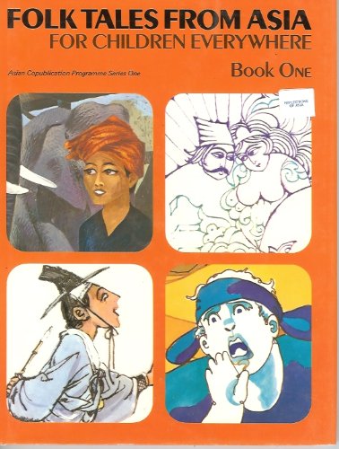 Folk Tales from Asia for Children Everywhere