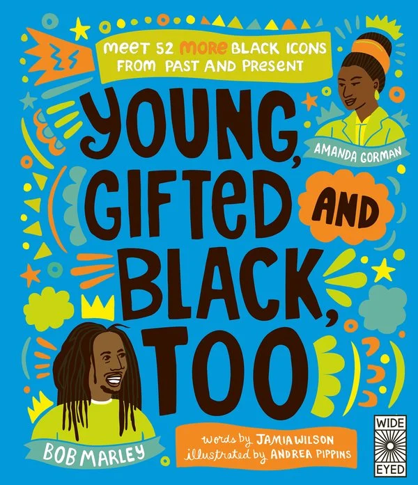 Young, Gifted and Black, Too