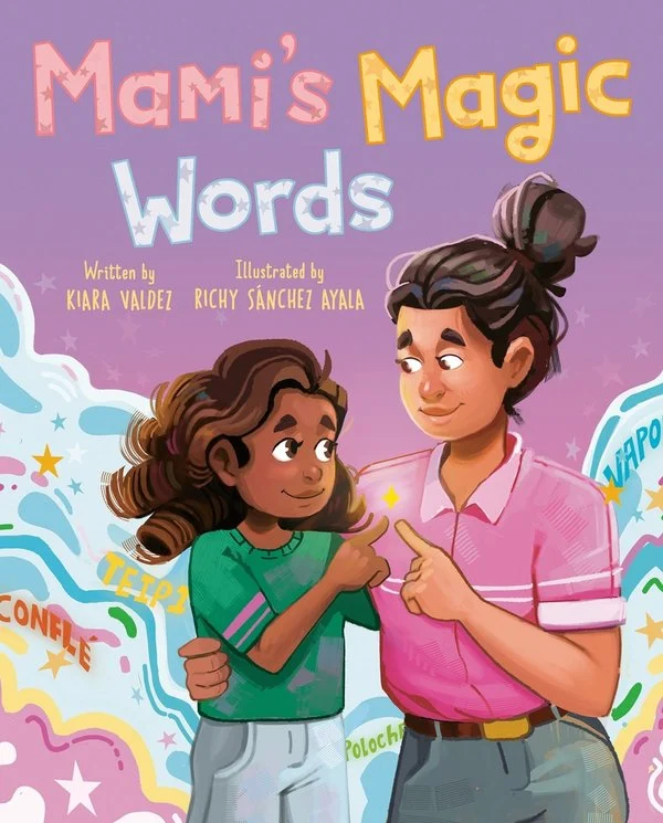 Mami’s Magic Words
